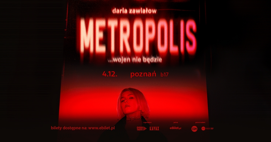 Daria Zawialow – METROPOLIS… wojen nie bedzie