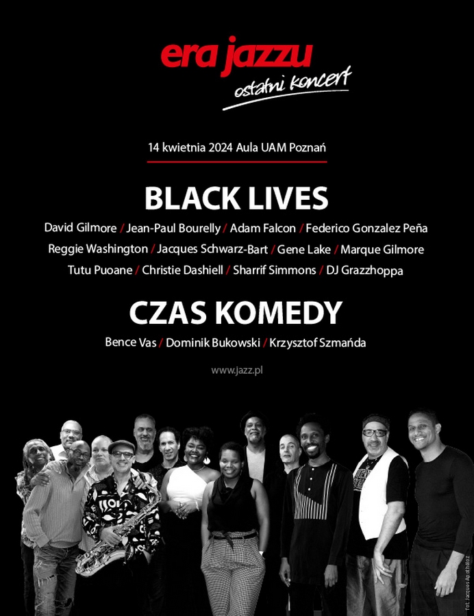 Era Jazzu - Black Lives / Czas Komedy