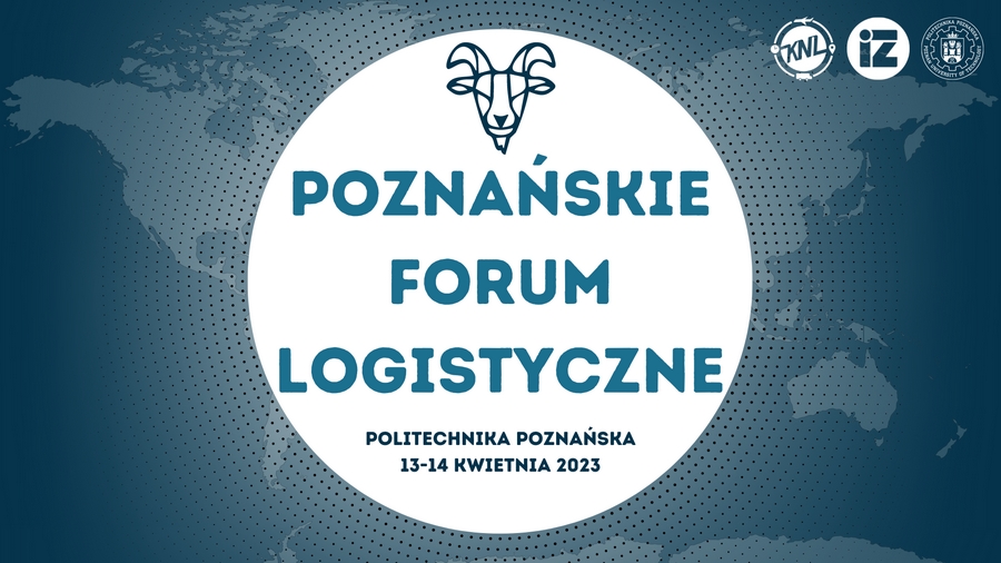 XI Poznańskie Forum Logistyczne