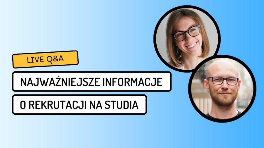 Rekrutacja na studia - co warto wiedzieć