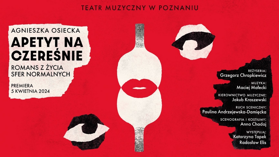 Teatr Muzyczny ogłasza premierę – „Apetyt na czereśnie” Agnieszki Osieckiej